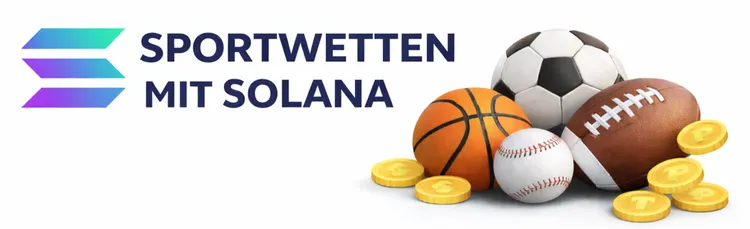 Sportwetten mit Solana – Banner mit SOL-Logo, Überschrift und Sportbällen auf weißem Hintergrund